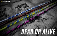 DEAD OR ALIVE