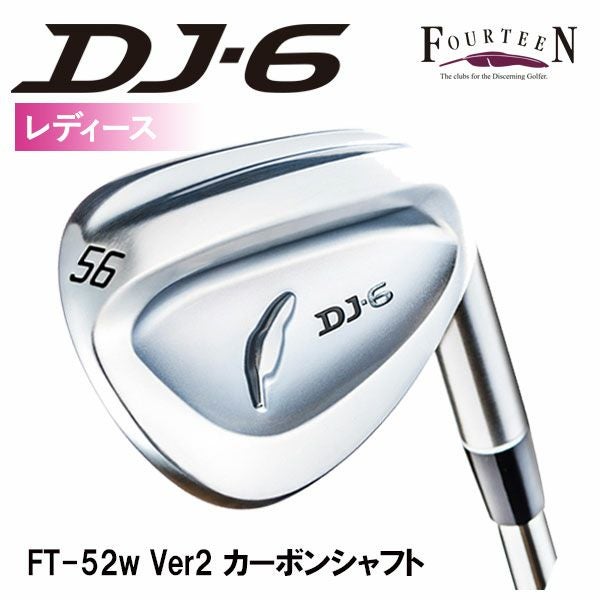 レディース】フォーティーン DJ-6(クロム)ウェッジFT-52w Ver2