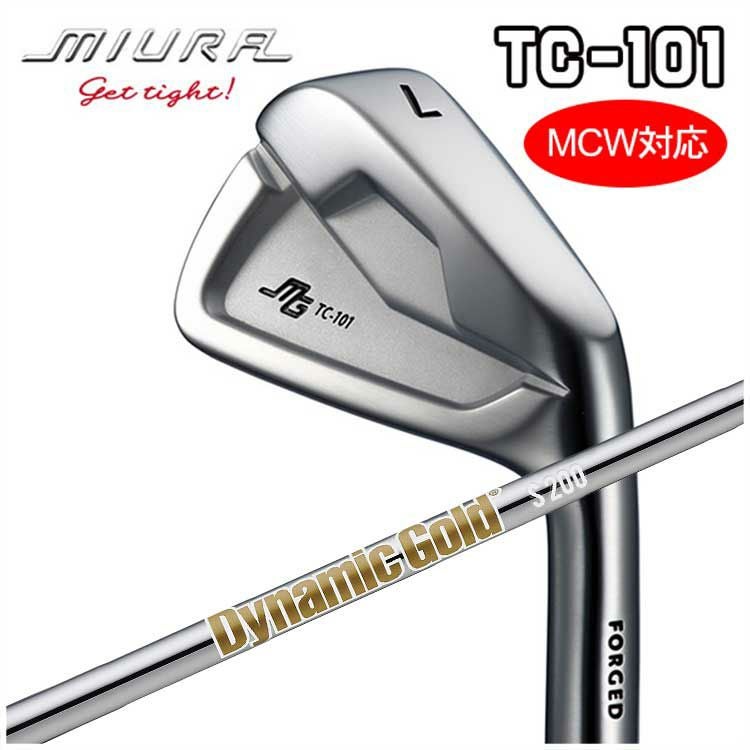 三浦技研 TC-101 アイアントゥルーテンパーダイナミックゴールドHT