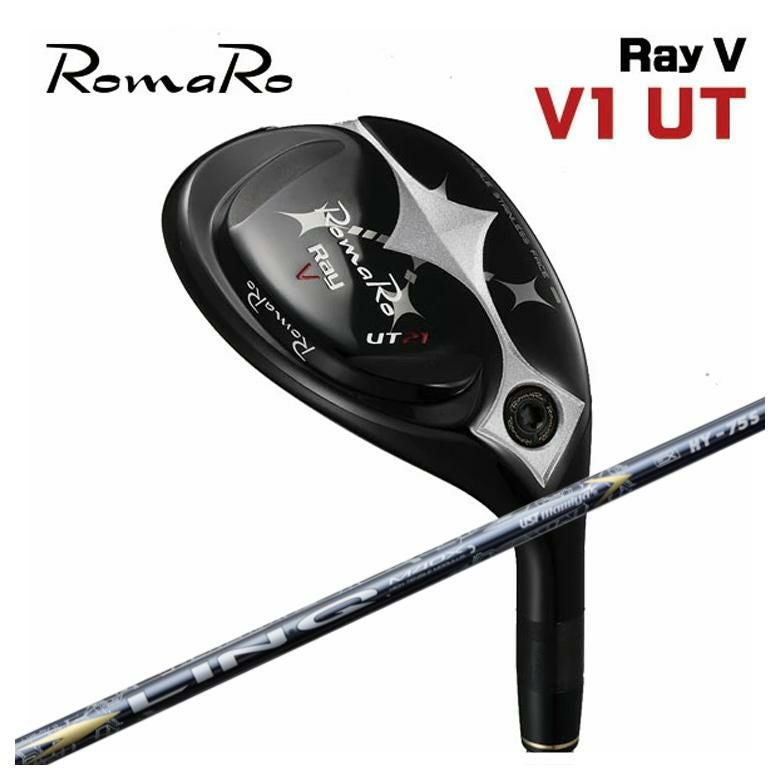 特注カスタムクラブ】 ロマロ RomaRo Ray V ユーティリティ V1UST