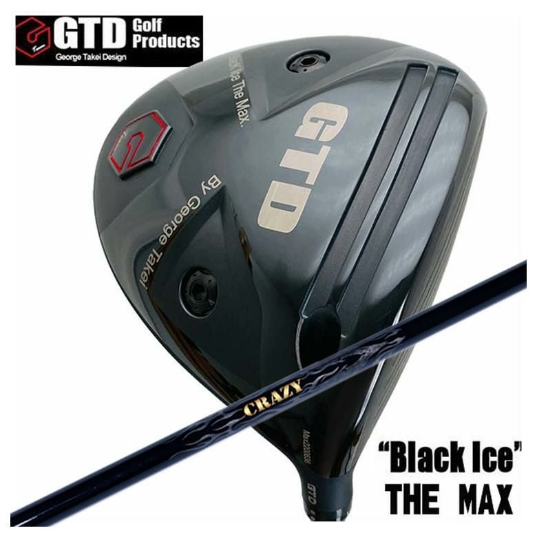 特注カスタムクラブ】GTD ジョージ武井デザインGTD Black Ice The MAX