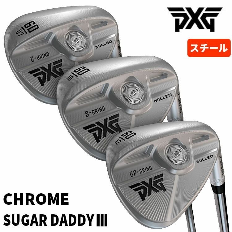 PXG SUGAR DADDY3 CHROME シュガーダディ3 クロム ウェッジ【スチール