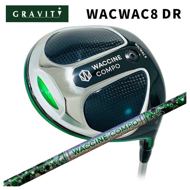 特注カスタムクラブ】GRAVITY ワクチンコンポWACWAC-8 ドライバー