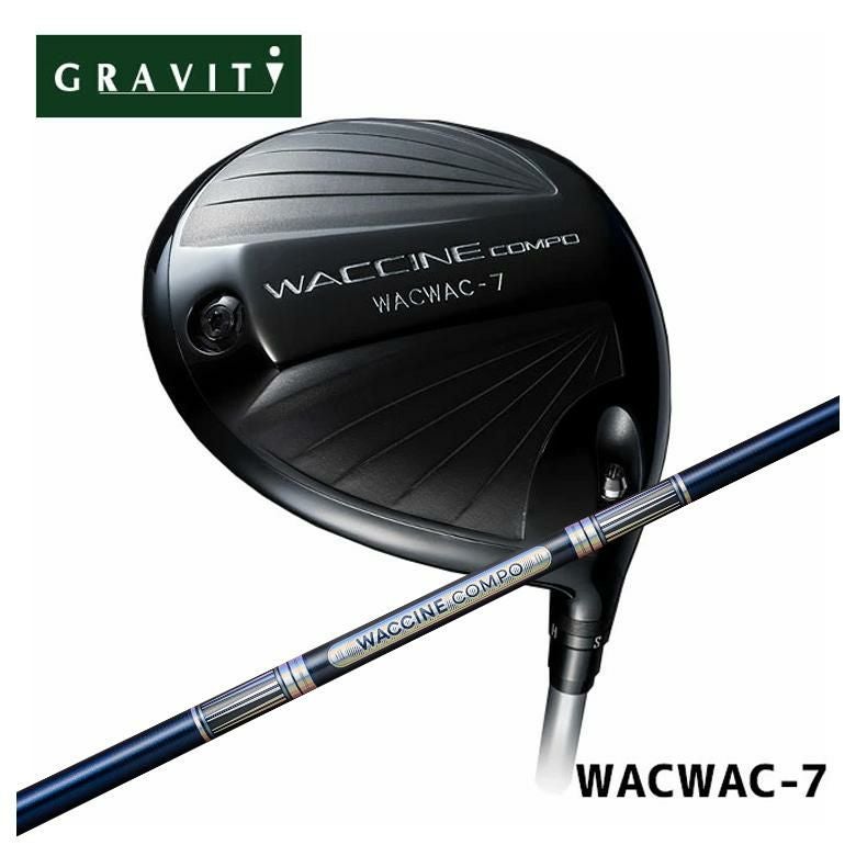 特注カスタムクラブ】GRAVITY ワクチンコンポWACWAC-7 ドライバー