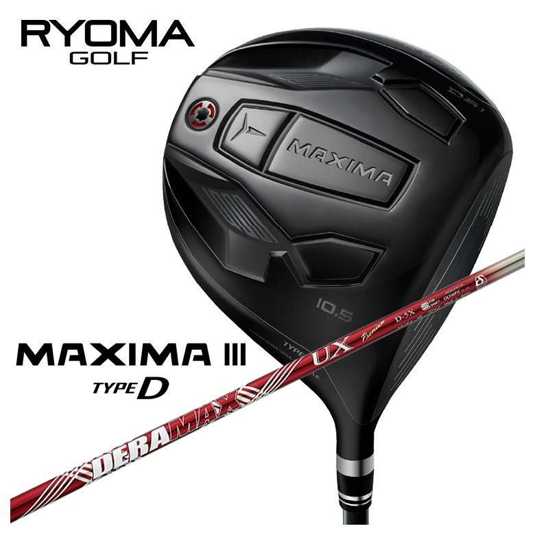 特注カスタムクラブ】RYOMA リョーマMAXIMA マキシマ Ⅲ TYPE-D タイプ