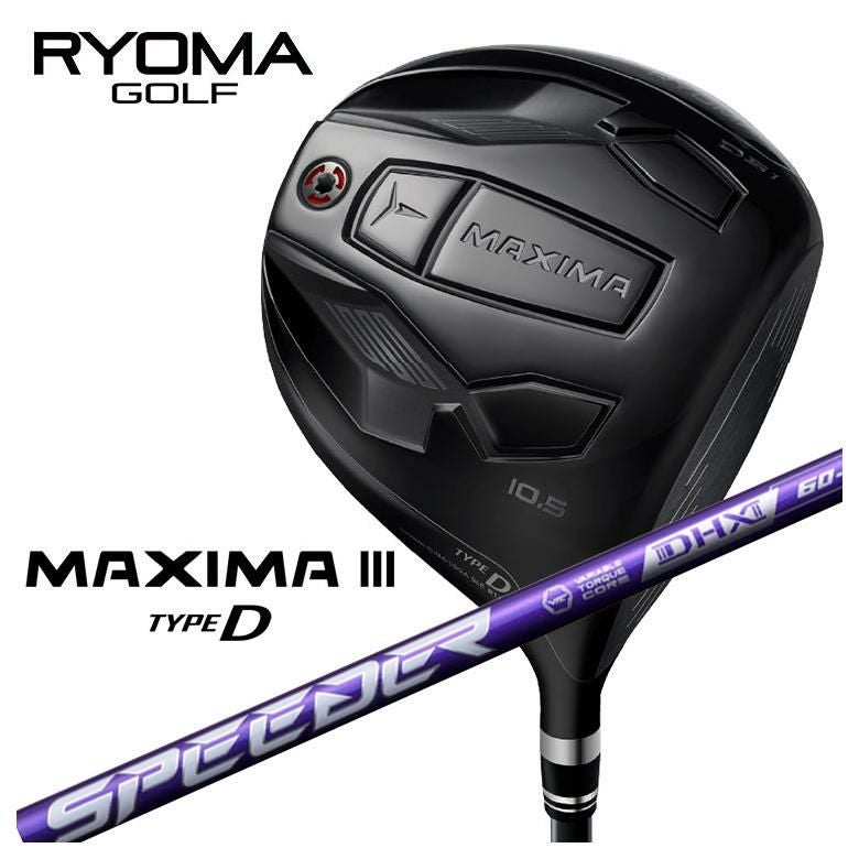 特注カスタムクラブ】RYOMA リョーマMAXIMA マキシマ Ⅲ TYPE-D タイプ