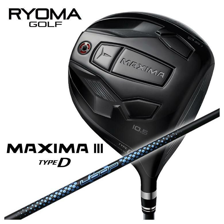 特注カスタムクラブ】RYOMA リョーマMAXIMA マキシマ Ⅲ TYPE-D タイプ