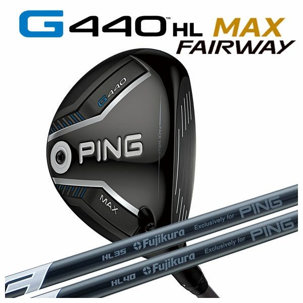 PING G440HL MAX フェアウェイウッドFUJIKURA SPEEDER NX GREY 35/40