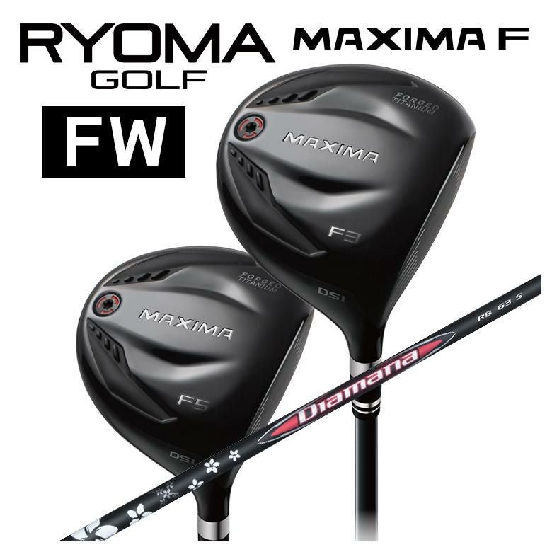特注】RYOMA MAXIMA FFW フェアウェイウッド三菱ケミカル Diamana