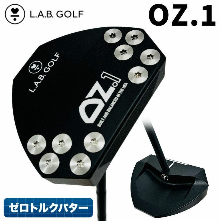 値下げ交渉ＯＫ！未使用！　ゴルフ　パター① ゼロトルクパター・日本正規品】LABゴルフ OZ.1i HS パター オージー