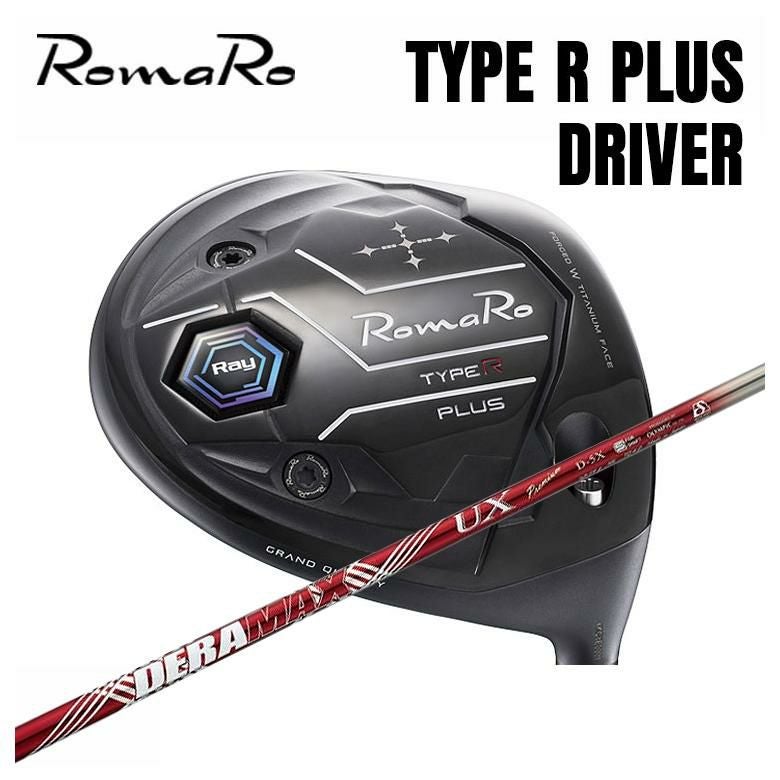 RomaRo TYPE R PLUS ドライバー　デラマックス UX 5X ロマロ RomaRoRay TYPE R PLUS ドライバーDERAMAX デラマックス 赤デラ