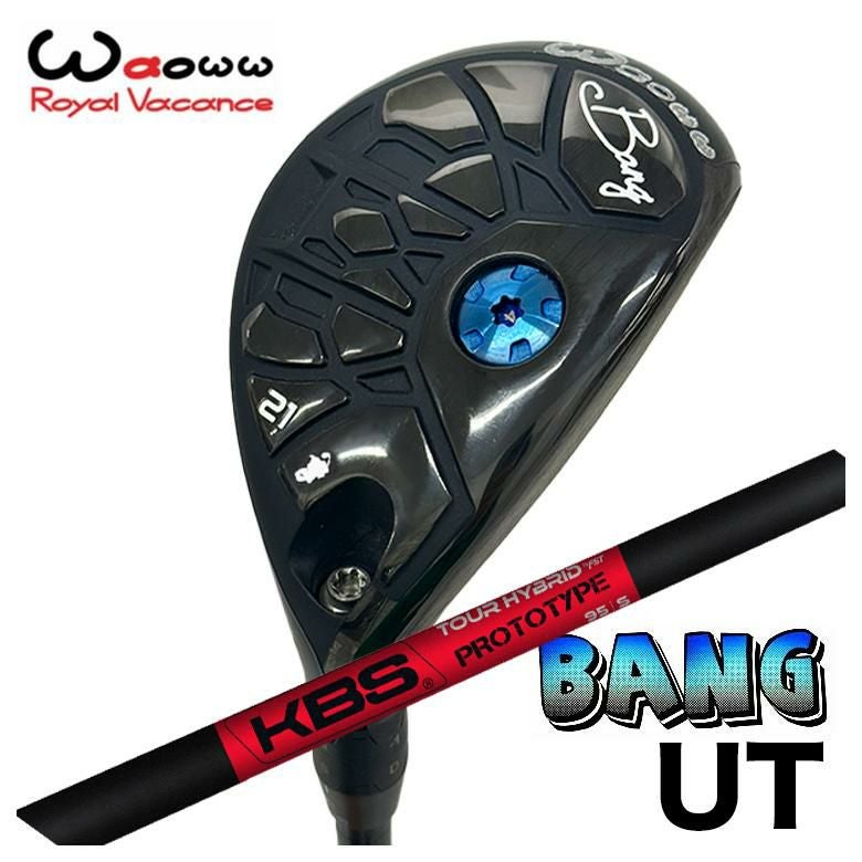 Waoww BANG UTILTY ユーティリティ 21度 24度 2本セット ゴルフ waoww ユーティリティ 21° 24° 2本セット