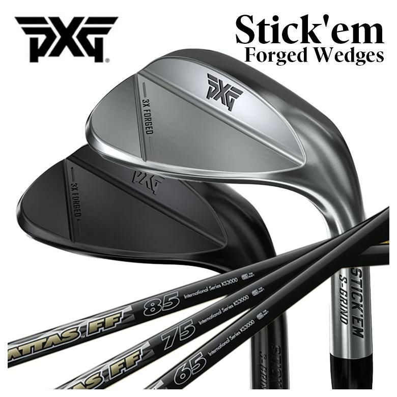 PXG Stick'em フォージドウェッジUST マミヤ ATTAS FF IRON アッタス