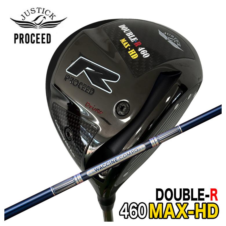 特注カスタムクラブ】 JUSTICK ジャスティック PROCEEDDOUBLE-R 460MAX