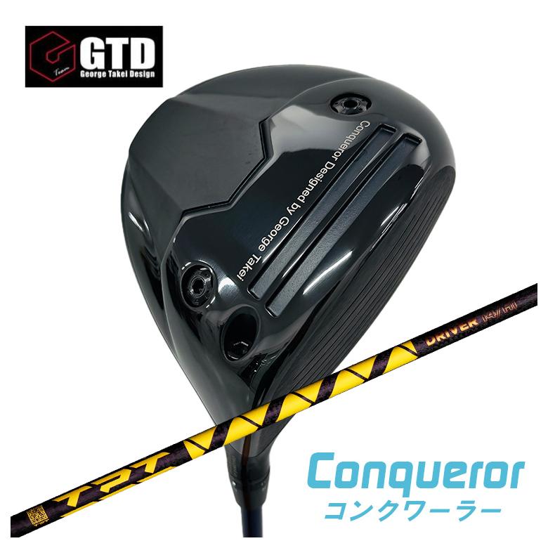 特注カスタムクラブ】GTD ドライバー Conqueror コンクワーラー DRTPT