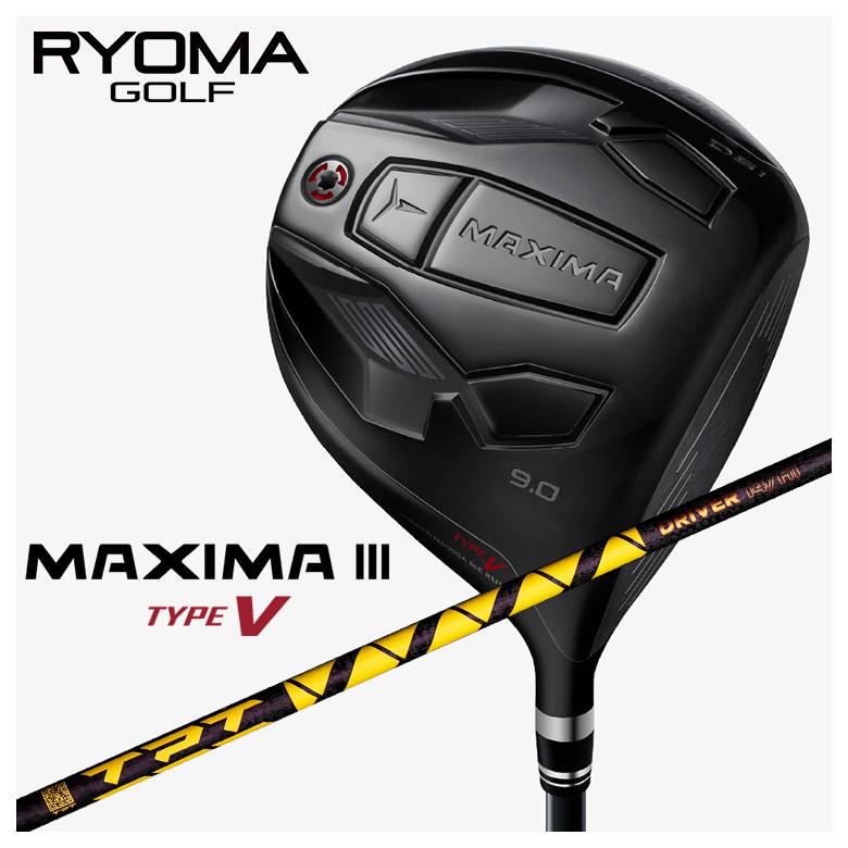 特注カスタムクラブ】RYOMA ドライバー リョーマ MAXIMA マキシマ Ⅲ