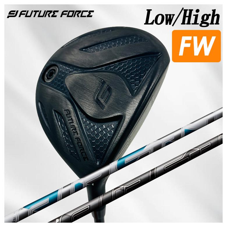 特注】FutureForce FairwayWood フェアウェイウッドHigh Launch（ハイ